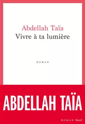 Couverture du produit · Vivre à ta lumière