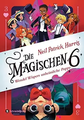 Couverture du produit · Die Magischen Sechs - Wendel Wispers unheimliche Puppe