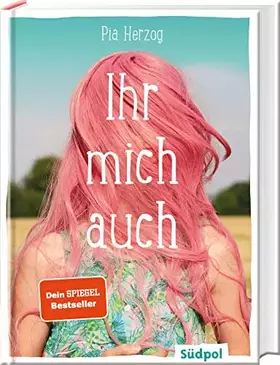 Couverture du produit · Ihr mich auch: Eine wunderbare und ganz besondere Freundschaftsgeschichte - Jugendbuch Bestseller für Mädchen ab 12 Jahre