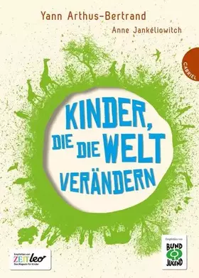 Couverture du produit · Kinder, die die Welt verändern