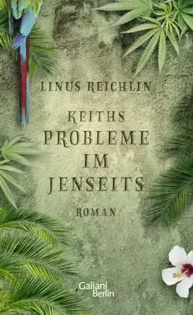Couverture du produit · Keiths Probleme im Jenseits: Roman
