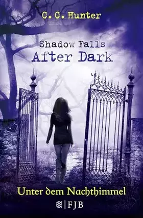 Couverture du produit · Shadow Falls - After Dark - Unter dem Nachthimmel
