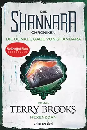 Couverture du produit · Die Shannara-Chroniken: Die dunkle Gabe von Shannara 3 - Hexenzorn: Roman
