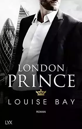Couverture du produit · London Prince: Roman (Kings of London Reihe, Band 3)