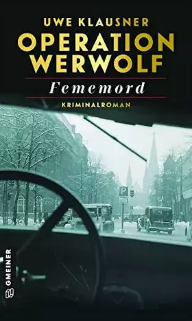 Couverture du produit · Operation Werwolf - Fememord: Kriminalroman (Kommissar Tom Sydow)