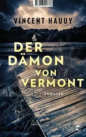 Couverture du produit · Der Dämon von Vermont: Thriller