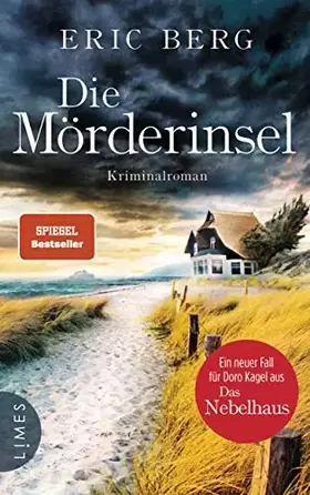 Couverture du produit · Die Mörderinsel: Kriminalroman (Doro Kagel, Band 2)
