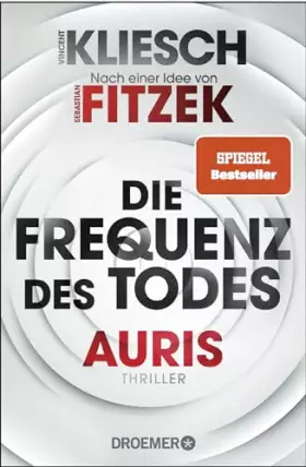 Couverture du produit · Die Frequenz des Todes: Auris - Nach einer Idee von Sebastian Fitzek