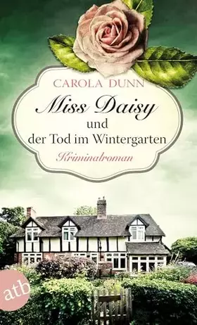 Couverture du produit · Miss Daisy und der Tod im Wintergarten: Kriminalroman (Miss Daisy ermittelt, Band 2)