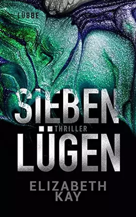 Couverture du produit · Sieben Lügen: Psychothriller