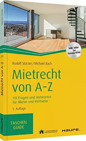 Couverture du produit · Mietrecht von A-Z: 110 Fragen und Antworten für Mieter und Vermieter (Haufe TaschenGuide)