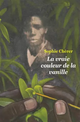 Couverture du produit · La vraie couleur de la vanille