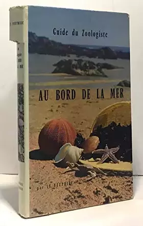 Couverture du produit · Guide du zoologiste au bord de la mer