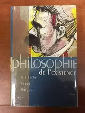 Couverture du produit · Philosophie de l'existence.