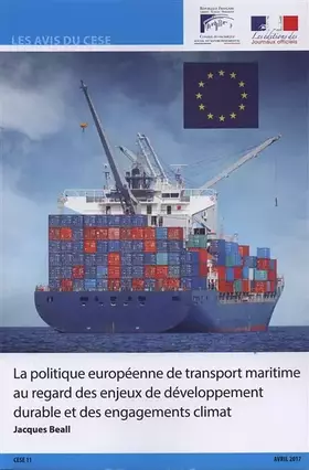 Couverture du produit · La politique européenne de transport maritime au regard des enjeux de développement durable et des engagements climat