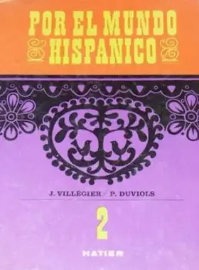 Couverture du produit · Por el mundo hispanico tome II a buen andar                                                   061397