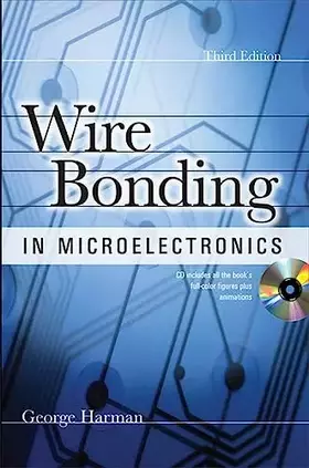 Couverture du produit · WIRE BONDING IN MICROELECTRONICS, 3/E