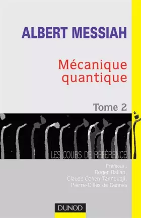 Couverture du produit · Mécanique quantique, tome 2