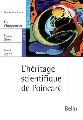 Couverture du produit · L'héritage scientifique de Poincaré