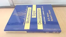 Couverture du produit · Multiresolution Signal Decomposition: Transforms, Subbands, and Wavelets (Telecommunications, a Book Series)
