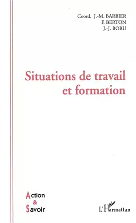 Couverture du produit · Situation de travail et formation