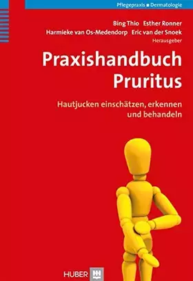 Couverture du produit · Praxishandbuch Pruritus: Hautjucken einschätzen, erkennen und behandeln