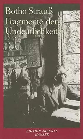 Couverture du produit · Fragmente der Undeutlichkeit: Jeffers-Akt. Sigé