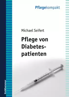 Couverture du produit · Pflege von Diabetespatienten (Pflegekompakt)
