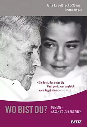 Couverture du produit · Wo bist du? Demenz - Abschied zu Lebzeiten