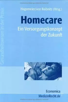 Couverture du produit · Homecare: Ein Versorgungskonzept der Zukunft