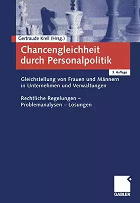 Couverture du produit · Chancengleichheit durch Personalpolitik: Gleichstellung von Frauen und Männern in Unternehmen und Verwaltungen. Rechtliche Rege