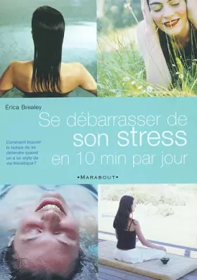 Couverture du produit · Se débarasser de son stress en 10 mn par jour