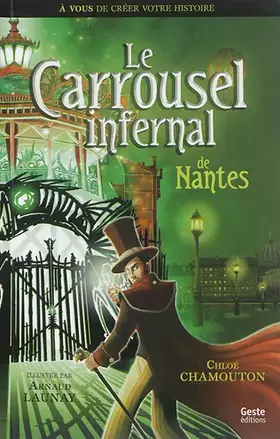 Couverture du produit · Le Carrousel Infernal de Nantes