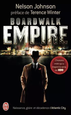 Couverture du produit · Boardwalk Empire: Naissance, gloire et décadence d'Atlantic City