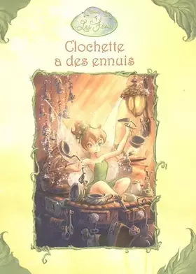 Couverture du produit · Clochette a des ennuis