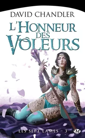 Couverture du produit · Les Sept Lames, Tome 3: L'Honneur des voleurs