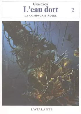 Couverture du produit · La Compagnie Noire : L'eau dort : Tome 2