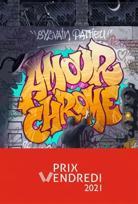 Couverture du produit · Amour chrome - Prix Vendredi 2021