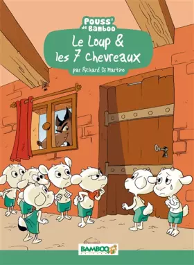 Couverture du produit · Le loup et les 7 chevraux