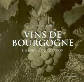 Couverture du produit · Coffret vins de Bourgogne : Histoire & Dégustation