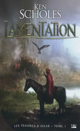 Couverture du produit · Les Psaumes d'Isaak, tome 1 : Lamentation