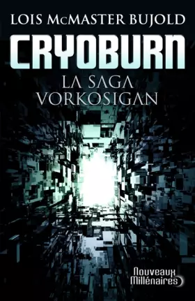 Couverture du produit · La saga Vorkosigan : Cryoburn