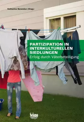 Couverture du produit · Partizipation in interkulturellen Siedlungen: Erfolg durch Väterbeteiligung
