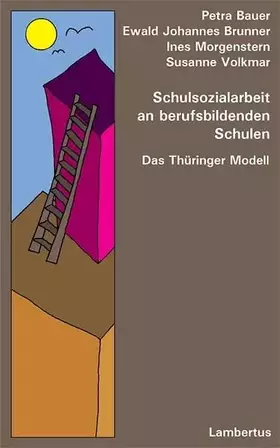 Couverture du produit · Schulsozialarbeit an berufsbildenden Schulen: Das Thüringer Modell