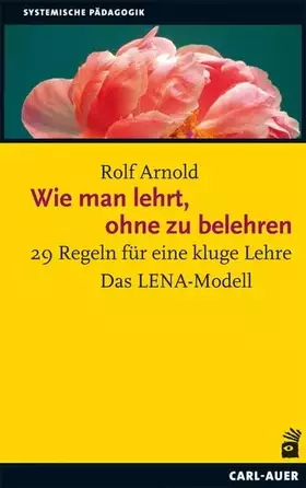 Couverture du produit · Wie man lehrt, ohne zu belehren: 29 Regeln für eine kluge Lehre
