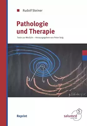 Couverture du produit · Pathologie und Therapie: Texte zur Medizin II: Texte zur Medizin 2
