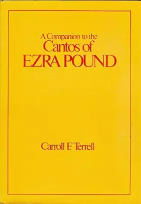 Couverture du produit · A Companion to The Cantos of Ezra Pound: Vol. II (Cantos 74 - 117))