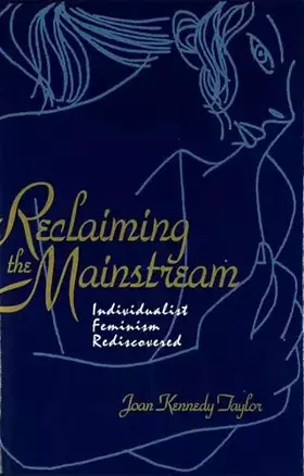 Couverture du produit · Reclaiming the Mainstream