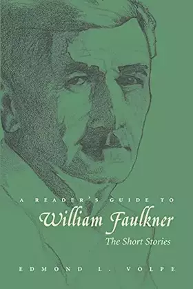 Couverture du produit · A Reader's Guide to William Faulkner: The Short Stories (Reader's Guides)