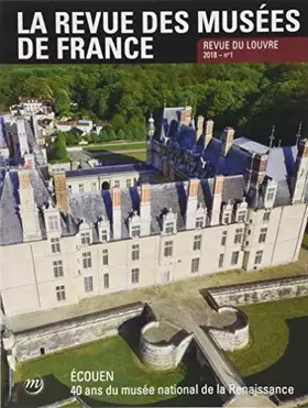 Couverture du produit · LA REVUE DES MUSEES DE FRANCE 2018-1